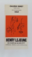 Affiche pour l'exposition <em><strong>Henry Lejeune</strong></em>, à la Galerie Dimey (Lille), du 3 au 24 juin 1977
